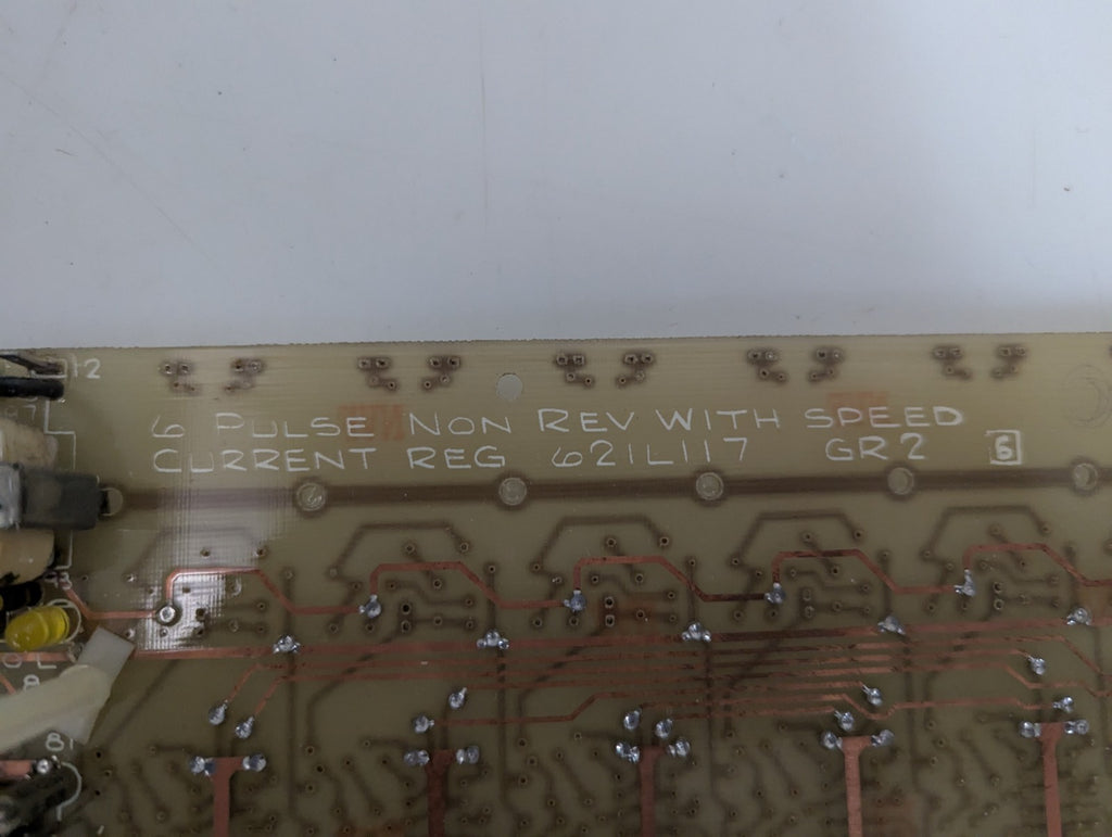 GENERAL ELECTRIC 6 PULSE SPEED CURRENT NON REV. CIRCUIT BOARD #621L117 GR2