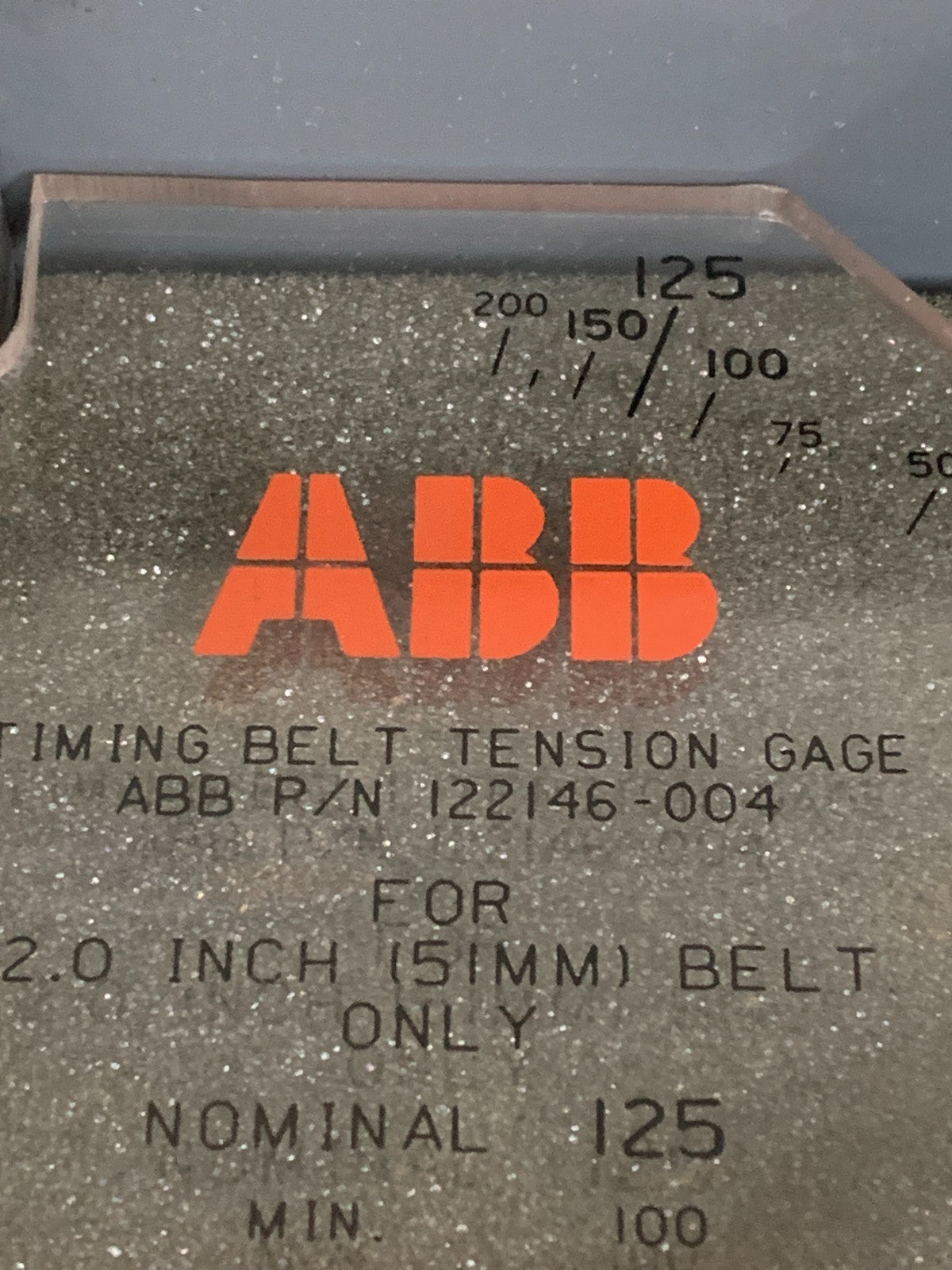 ABB TIMING BELT TENSION GAGE #122146-004 IN CASE