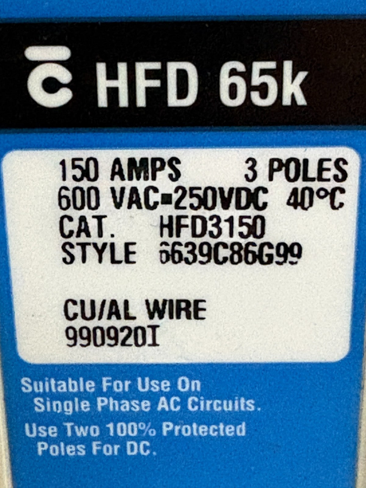 EATON CUTLER HAMMER 150 AMP CIRCUIT BREAKER HFD31502