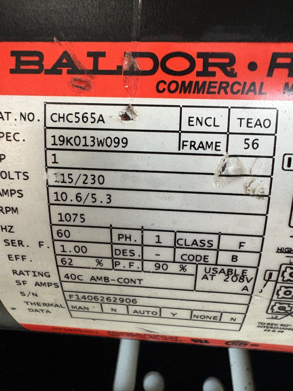 BALDOR RELIANCER COMMERCIAL MOTOR CHC565A 1HP 19K013WO99