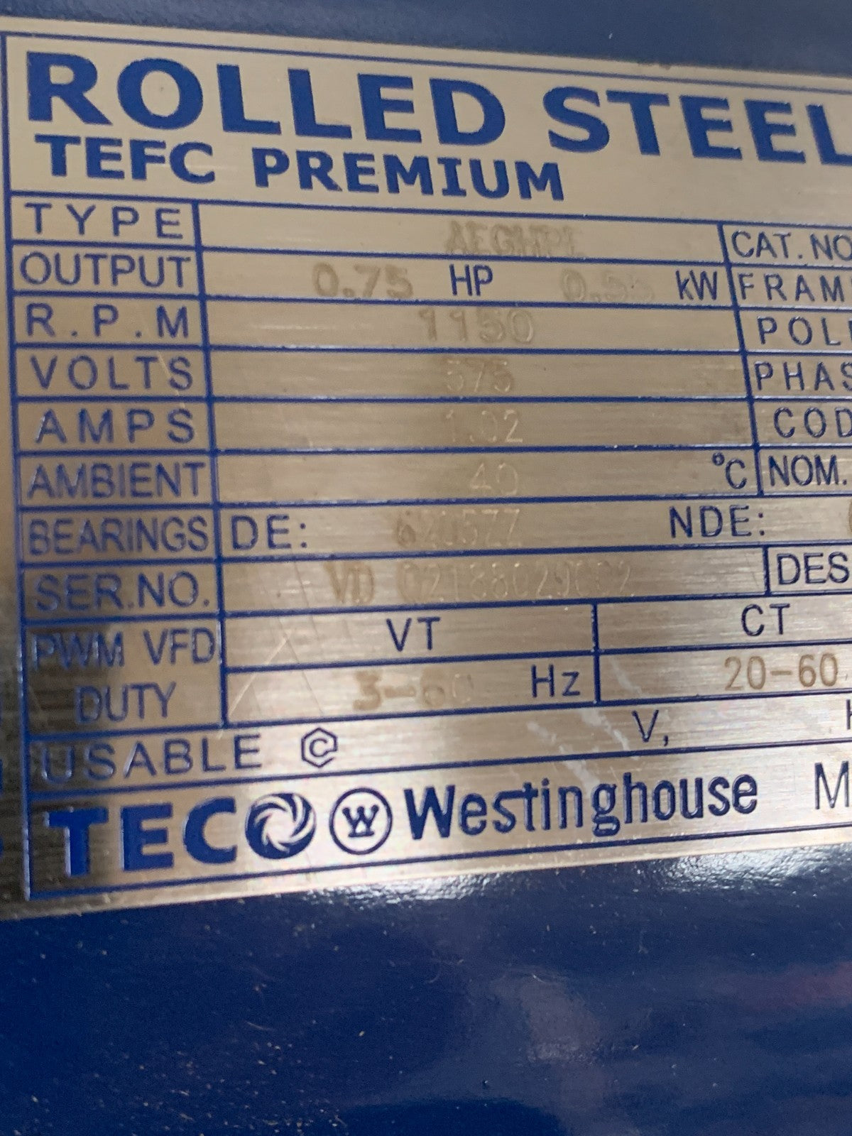 TECO WESTINGHOUSE 3/4 HP 1150 RPM MOTOR TYPE AEGHPE CAT #RFO/7653