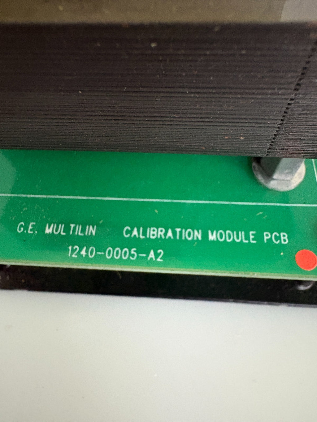 GENERAL ELECTRIC MULTILIN 1240-0005-A2 CALIBRATION MODULE BOARD 0501-0051-A4