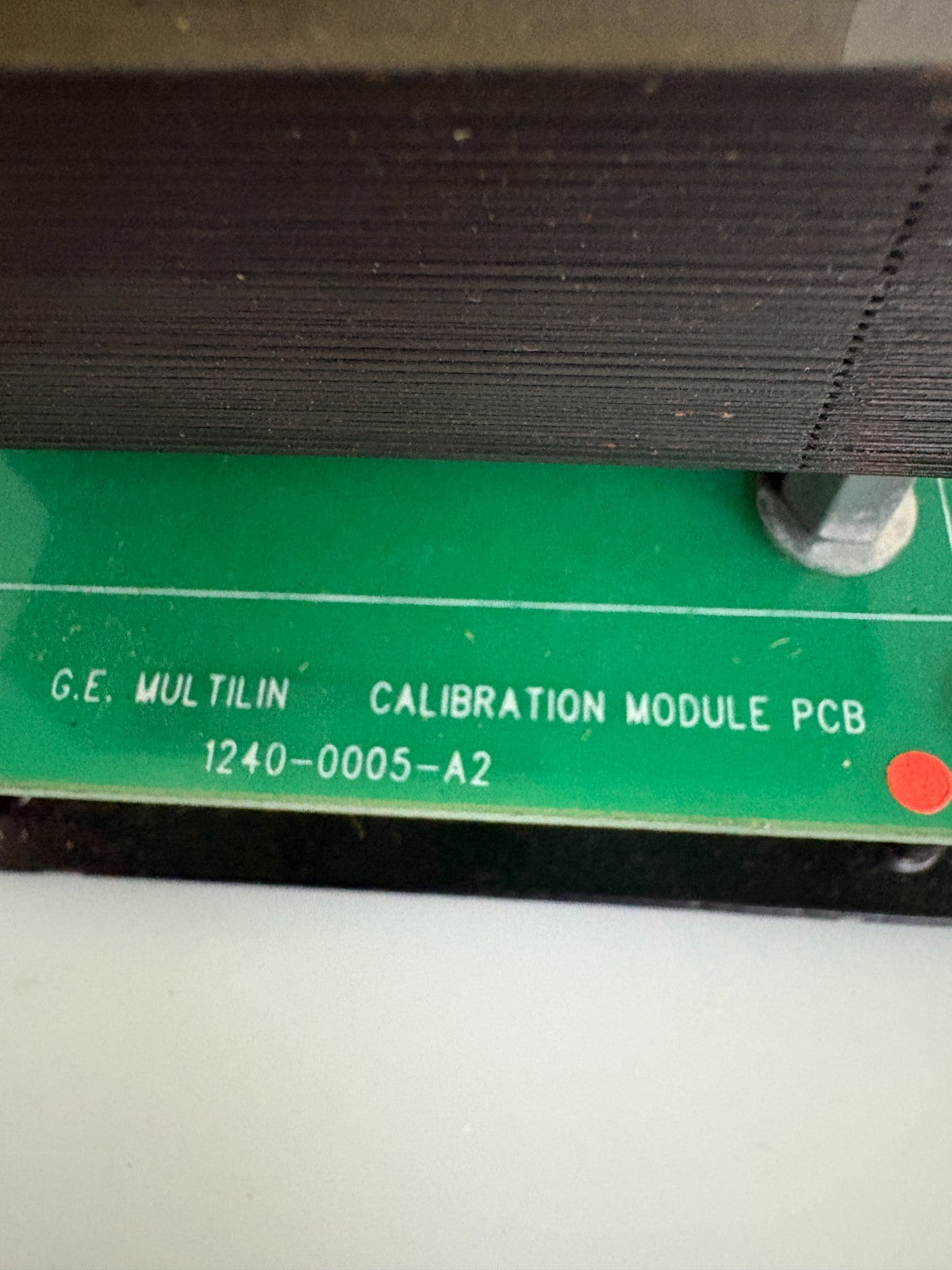 GENERAL ELECTRIC MULTILIN 1240-0005-A2 CALIBRATION MODULE BOARD 0501-0051-A4